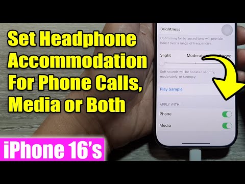 iPhone 16/16 Pro Max: How to Set Headphone Accommodation For Phone Calls, Media or Both