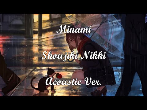 Shoujiki Nikki【Minami】「Lyrics English Translation」