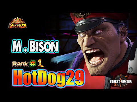 SF6 🔥 HotDog29  (#1M Bison) Big Hitter " Aggresive Gameplay !🔥Best Ranked Match🔥Sf6 DLC Replays🔥