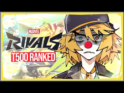 【MARVEL RIVALS RANK】top 500【Dokibird】