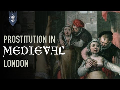 Medieval Sex Work: Brothels and Prostitution in Middle Age London...