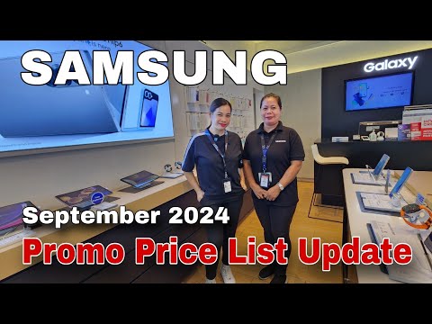 Samsung Promo Price List Update September 2024 | Galaxy Z Flip 6 | Z Fold 6 | Galaxy S24 Series