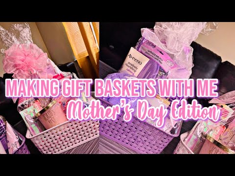 DIY: Make Mother’s Day Gift Baskets With Me | Mother’s Day Gift Basket Ideas 2021 | *Quick & Easy*