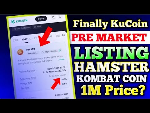 Finally Hamster Kombat KuCoin Pre Market Listing | KuCoin PreMarkt Hamster Kombat 1MPrice#mining_bot