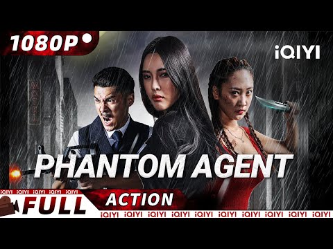 【ENG SUB】Marked for Death: She's a Secret Agent! | Phantom Agent | iQIYI Action Movie