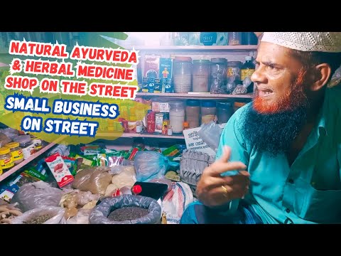 Natural Ayurveda & Herbal Medicine Shop On the Street in Bangladesh