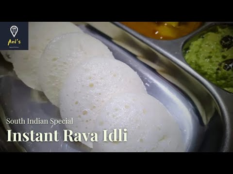 Rava Idli Recipe | Instant Suji Idli in 15 Mins - Pro Tips for Soft & Spongy Idli | Instant Idli