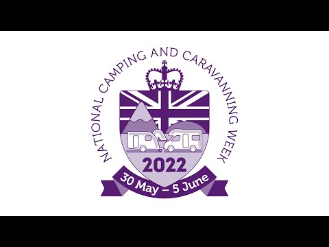 National Camping and Caravanning Week 2022 from The Camping and Caravanning Club