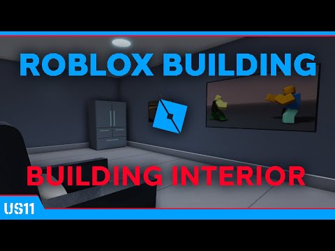 ROBLOX Building - Create an Interior for your Building!