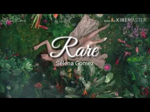 Selena Gomez - Rare (lyrics)