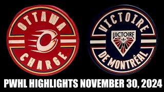 Ottawa Charge | Montreal Victoire PWHL Highlights Nov. 30/24