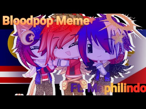 Bloodpop Meme // Ft. Maphilindo // Countryhumans // Itz_Riana OwO