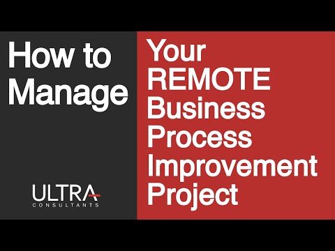 How to Manage Your Remote Business Process Improvement Project