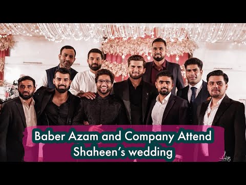 Baber Azam And Team Attend Shaheen Shah Afridi Wedding Ceremony |sports world