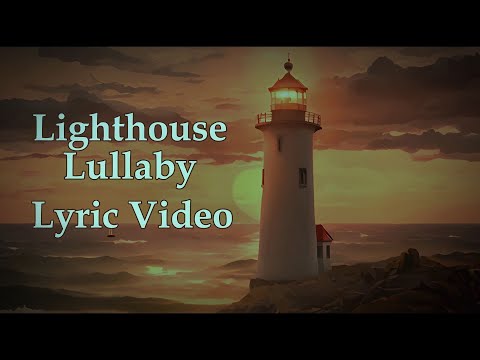 Foresight - Lighthouse Lullaby - Official Lyric Video