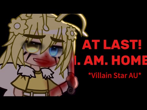 Honey I’m home | Villain Star AU | we’re back!