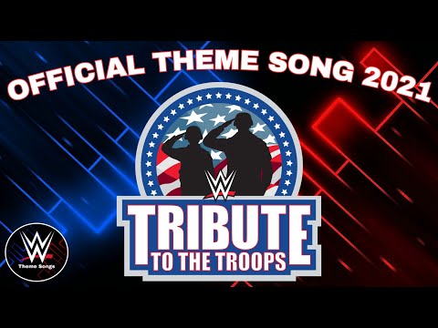 WWE Tribute To The Troops 2021 Official Theme Song - "Hometown Boys"