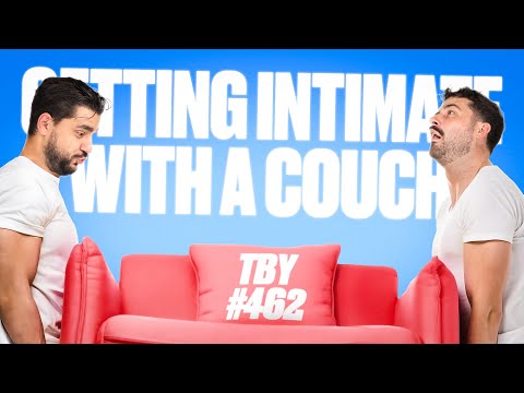 Getting Intimate With A Couch | The Basement Yard #462