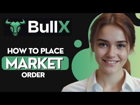 How To Place Market Order On BullX