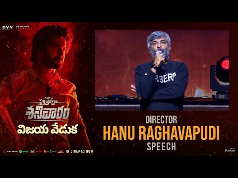 Director Hanu Raghavapudi Speech At Saripodhaa Sanivaaram Vijaya Veduka | Nani | SJ Suryah | Vivek