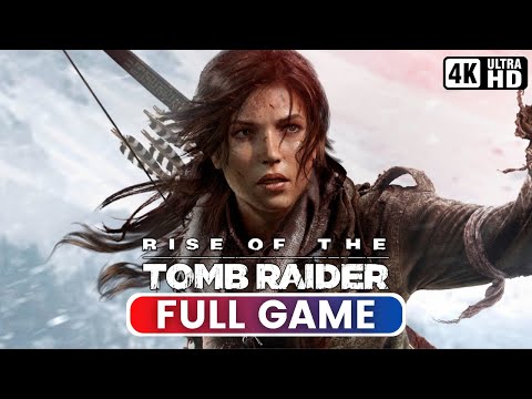 RISE OF THE TOMB RAIDER | Full Game (PC Gameplay 4K 60FPS)