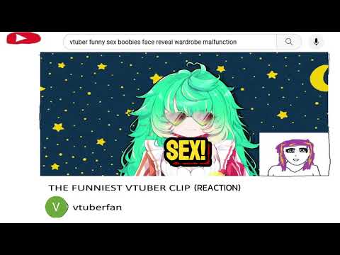 THE FUNNIEST VTUBER CLIP