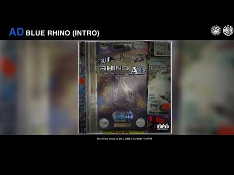 AD - Blue Rhino [Intro] (Audio)