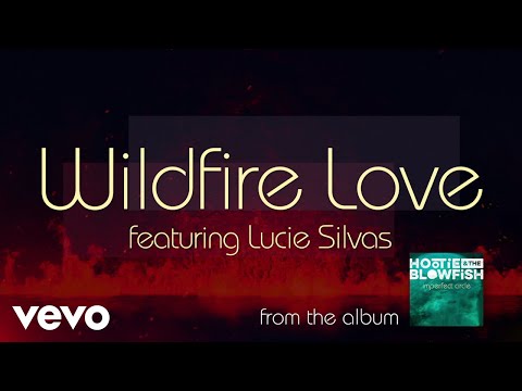 Hootie & The Blowfish - Wildfire Love (Official Audio) ft. Lucie Silvas