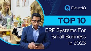 Top 10 ERP Systems For Small Business In 2023 | Small Business ERP