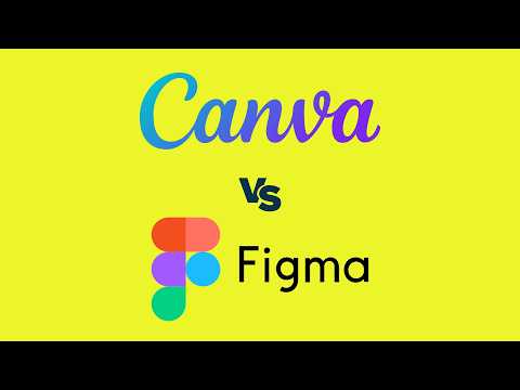 Canva vs Figma (2024) — Which is Better?