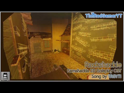 | Rackshackle - Lobby OST | RAMSHACKLE 2D ROLEPLAY |