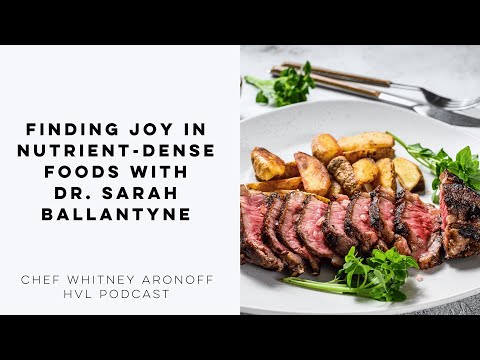 Finding Joy in Nutrient-Dense Foods with Dr. Sarah Ballantyne