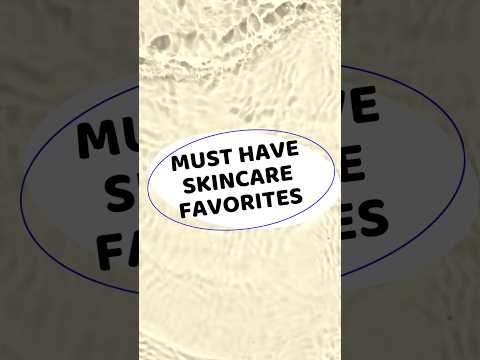 Unlocking the Secrets to Flawless Skin | Must-Have Skincare Favorites #shortsfeed #shorts #skincare