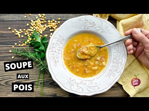 SOUPE AUX POIS ET JAMBON - Meilleure recette maison