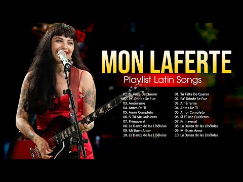 Mon Laferte Latin Songs Playlist ~ Top 100 Artists To Listen in 2024