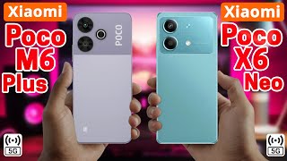 Poco M6 Plus 5G Vs Poco X6 Neo 5G | Specs Comparison ✨ Which One's Better?