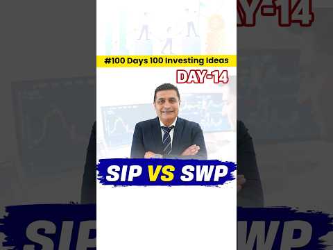 SIP vs SWP: Which Investment Strategy is Best for You?|100-Day Investment Idea with Pankaj Dhingra