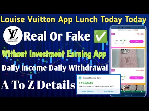 louis vuitton earning app // louis vuitton earning app real or fake / louis vuitton app Full Details