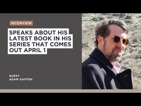 Author Adam Gaffen speaks about his latest book series that came out April 1st