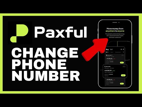 How to Change Phone Number on Paxful 2024?