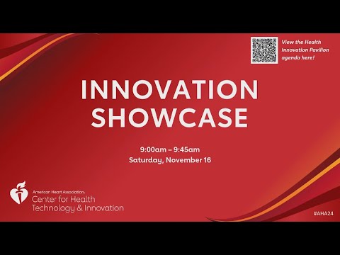 Health Innovation Showcase at the #AHA24 CHTI Health Innovation Pavilion, Day 1