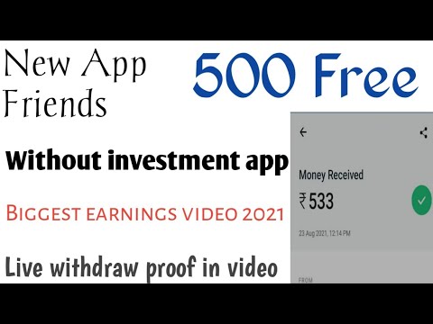 New App 500 Free Instant Withdraw Biggest earnings loot 2021