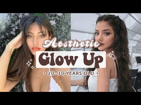 20-30 years old | tips and hacks to have an Aesthetic and Massive GLOW UP | ☁️🌷