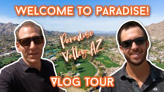 Paradise Valley Arizona Tour - Best Places when Moving to Phoenix Arizona 2022?