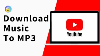 How To Download Music From YouTube To MP3