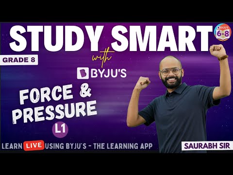 Force & Pressure | Force Grade 8 | Study Smart with BYJU'S | BYJU'S - The Learning App