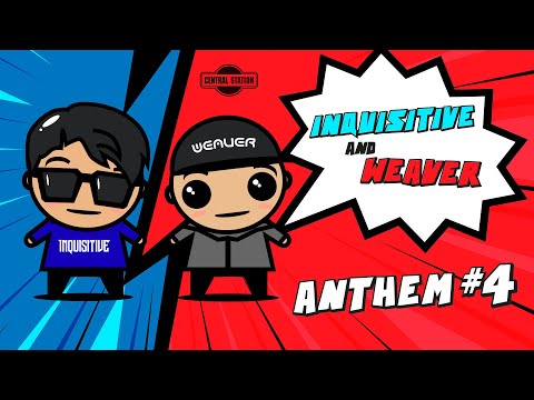 Inquisitive & Weaver - Anthem #4