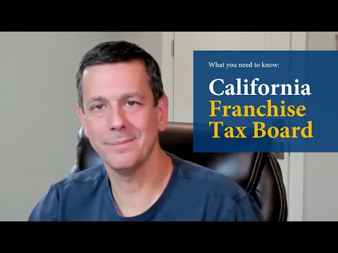 What You Need to Know About California Franchise Tax Board