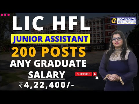 LIC HFL RECRUITMENT 2024 || JUNIOR ASSISTANT || 200 POSTS || ANY GRADUATE || ₹ 4,22,400 || FRESHERS