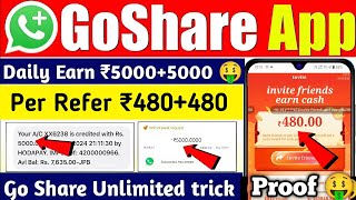 Go Share Whatsapp Earning | go share unlimited refer trick today | go share se paise kaise kamaye